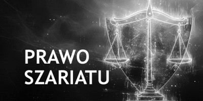 Prawo szariatu - źródła, czyny, kary. Szariat w praktyce