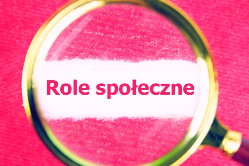 Role społeczne